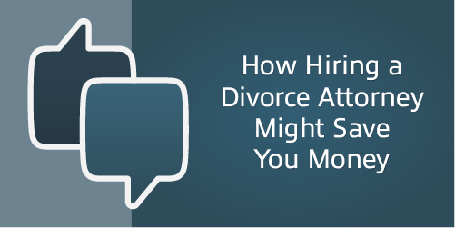 How Hiring a Divorce Attorney Might Save You Money – Men’s Divorce Podcast
